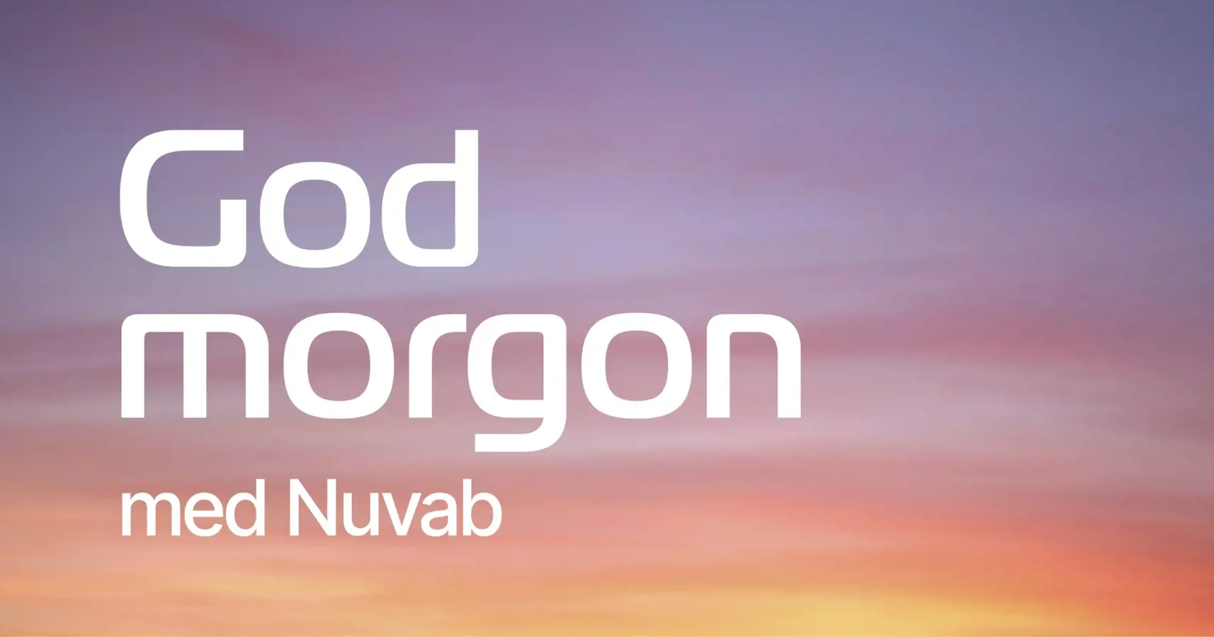 God morgon med Nuvab november